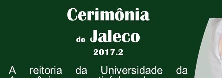 Cerimônias do jaleco 2017.2 ocorrerão no mês de setembro