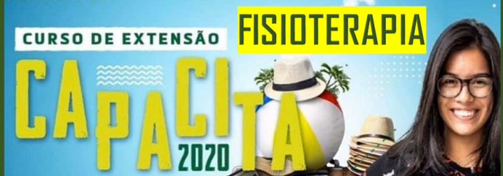 PROGRAMAÇÃO DO CAPACITA 2020 ORGANIZADO PELO CURSO DE FISIOTERAPIA DA UNAMA SANTARÉM