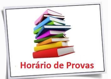 HORÁRIO DE PROVAS